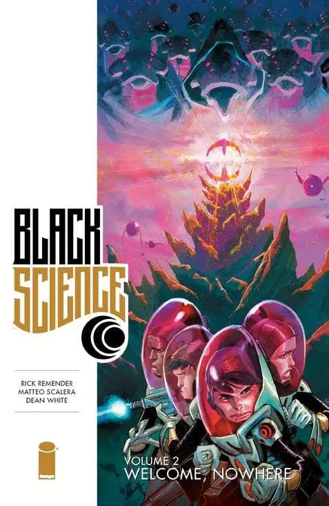 Black Science TP Vol 02 Welcome Nowhere