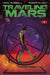 Traveling To Mars #2 Cvr B Armentaro MR