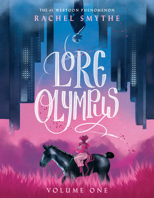 Lore Olympus: Volume One Revenge Of