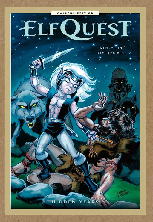Elf Quest: Hidden Years Gallery Edition Dark Horse