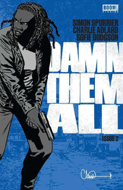 Damn Them All #2 Of 6 Cvr A Adlard MR