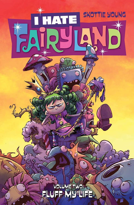 I Hate Fairyland TP Vol 02 Fluff My Life