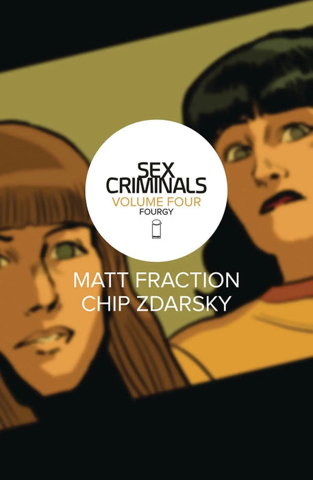 Sex Criminals Vol 04: Fourgy MR