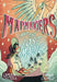 Mapmakers Gn Vol 01 Mapmakers & Lost Magic