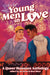 Young Men in Love: A Queer Romance Anthology