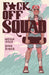 F*ck Off Squad Remastered Ed GN MR