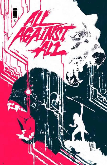 All Against All #2 (Of 5) Cvr B Dani (MR) Image Comics