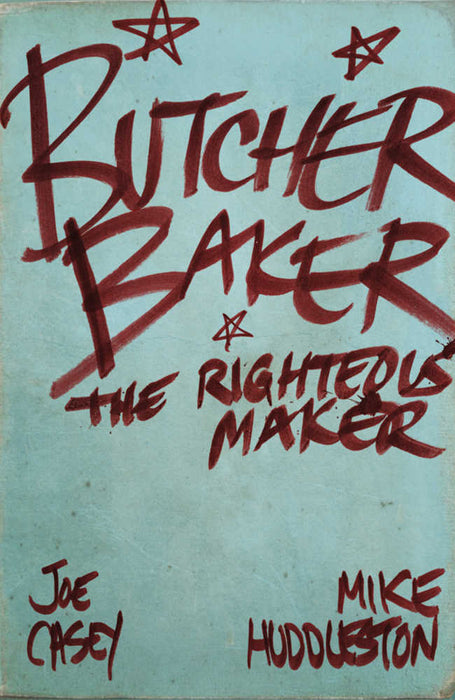 Butcher Baker Righteous Maker Hardcover Mature