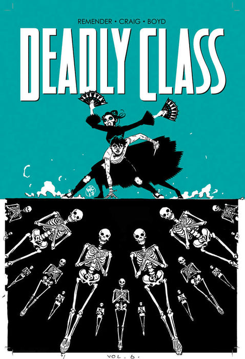 Deadly Class TPB Volume 06 Mature