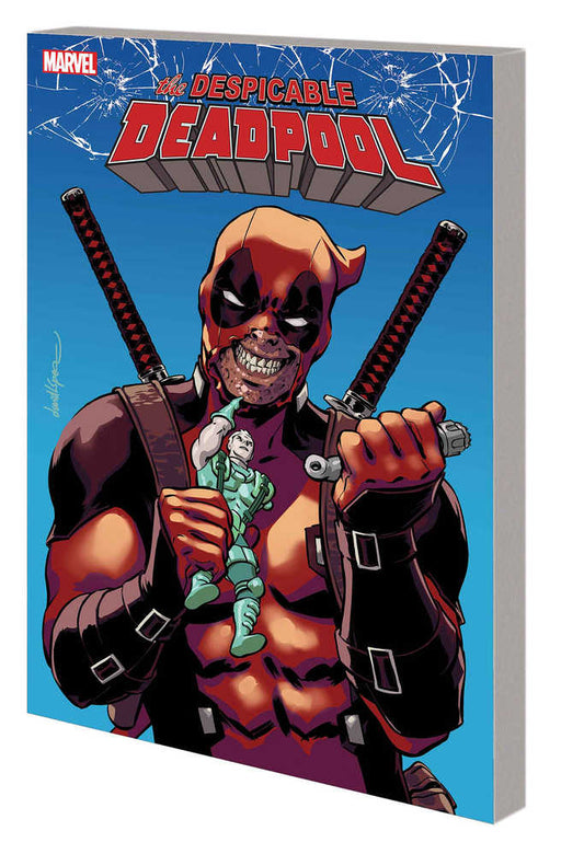 Despicable Deadpool TPB Volume 01 Deadpool Kills Cable