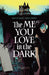 Me You Love In The Dark TPB Volume 01 (Mature) Image Comics