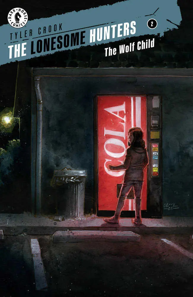 The Lonesome Hunters: The Wolf Child #2 Tyler Crook
