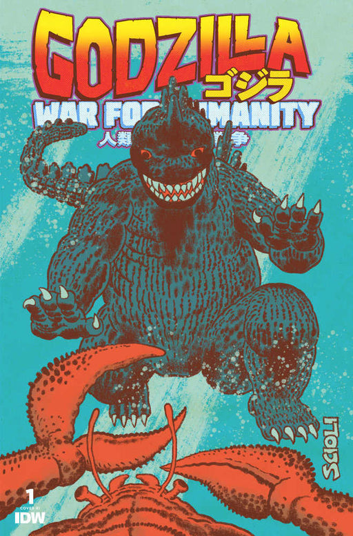 Godzilla: The War For Humanity #1 Variant Ri 25 Scioli