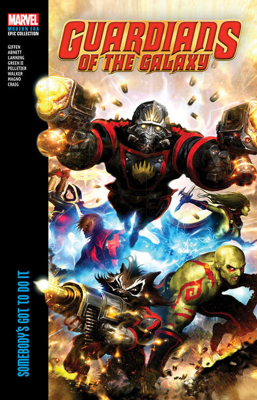 Gotg Modern Era Epic Collector's TPB Somebodys Got To Do It