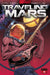 Traveling To Mars #9 Cover B Benevento Mature