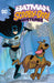 The Batman & Scooby-Doo Mysteries Volume. 3 DC Comics