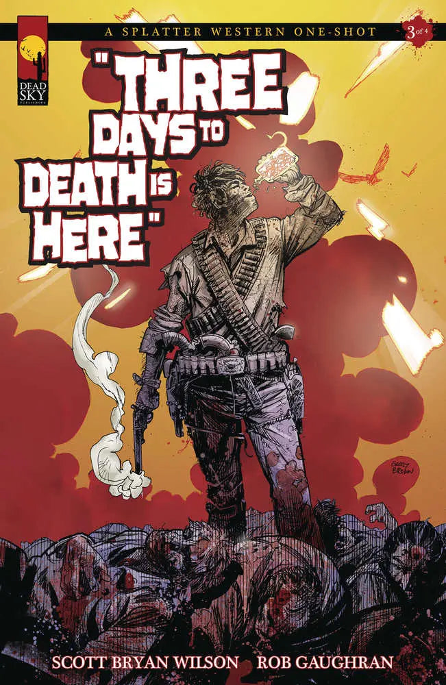 A Splatter Western One Shot #3 Of 4 Three Days To Death M