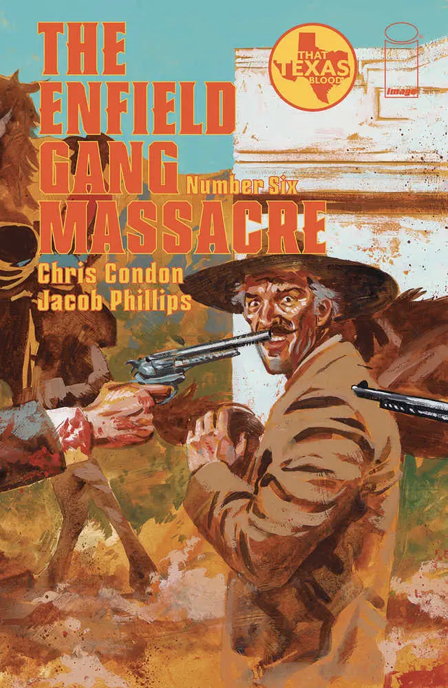Enfield Gang Massacre #6 Of 6 Cover A Jacob Phillips Mature
