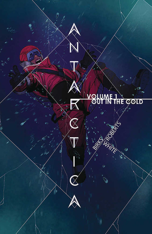 Antarctica TPB Volume 01 Image Comics