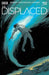 Displaced #1 Of 5 Cover B Shalvey