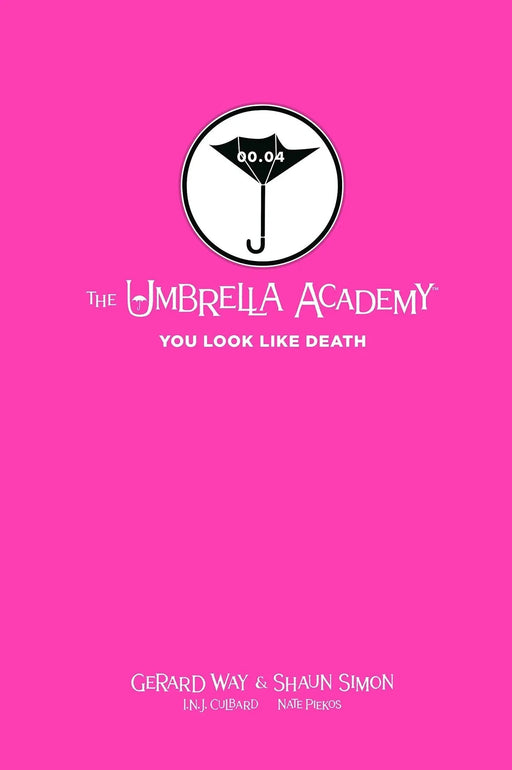 Umbrella Academy You Look Like Death Library Ed Hc