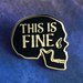 This is Fine Pin