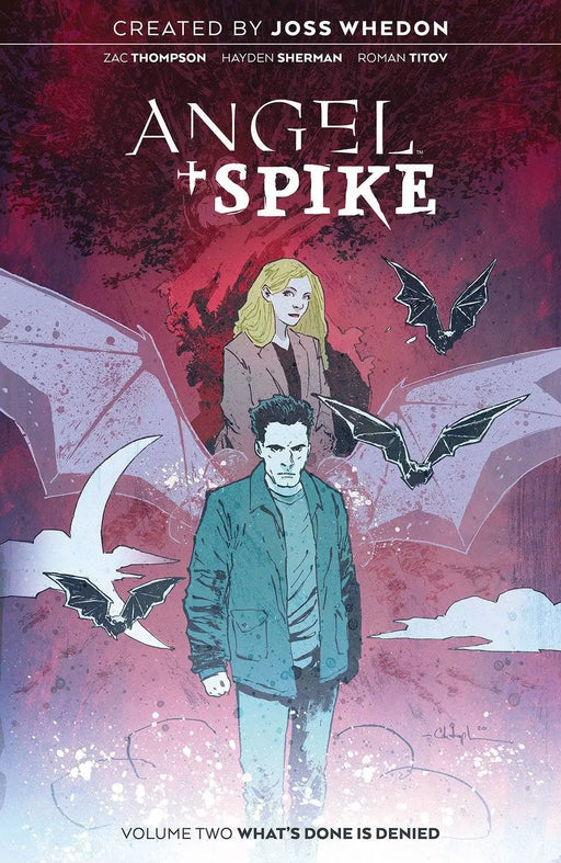 Angel + Spike - Vol 2: What's Done is Denied