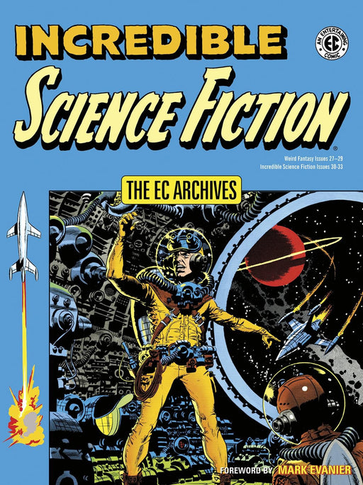 EC Archives Incredible Science Fiction Tp